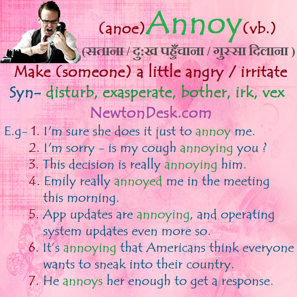annoy meaning in english and hindi with synonyms and sentences