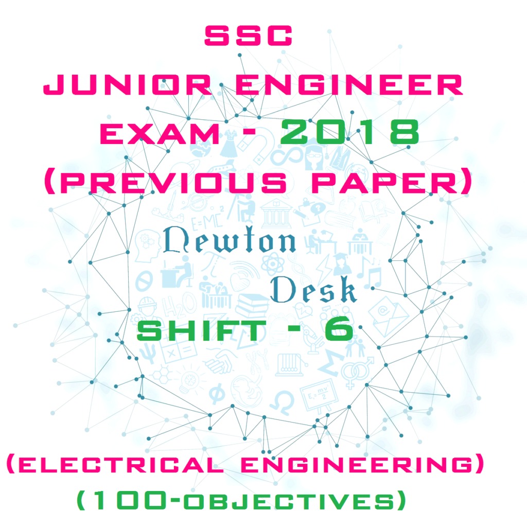 ssc junior engineer exam 2018 shift 6 electrical