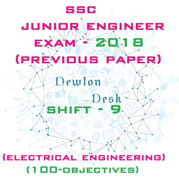 SSC Junior Engineer Exam Paper 2018 Shift-9 (Electrical Engineering)