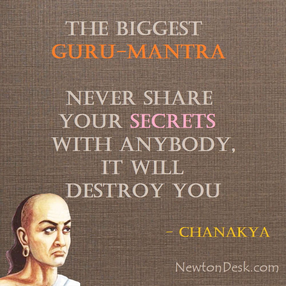 never share your secrets quotes by chanakya