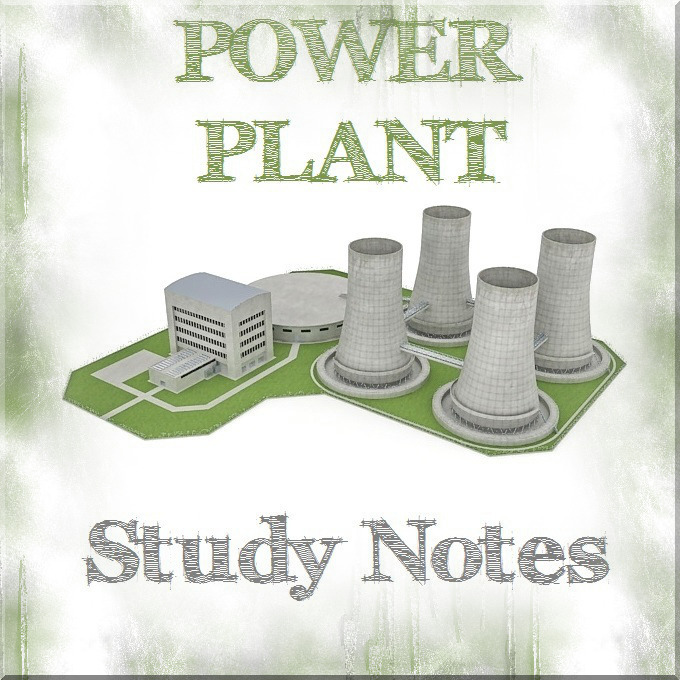 Power plant notes