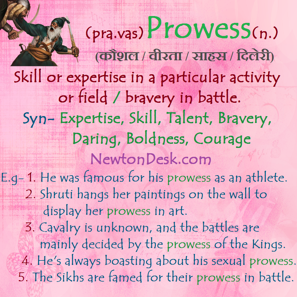 prowess meaning in english and hindi with synonyms and sentences