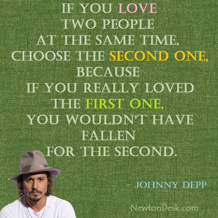If You Love Two People At The Same Time Johnny Depp Quotes 1309