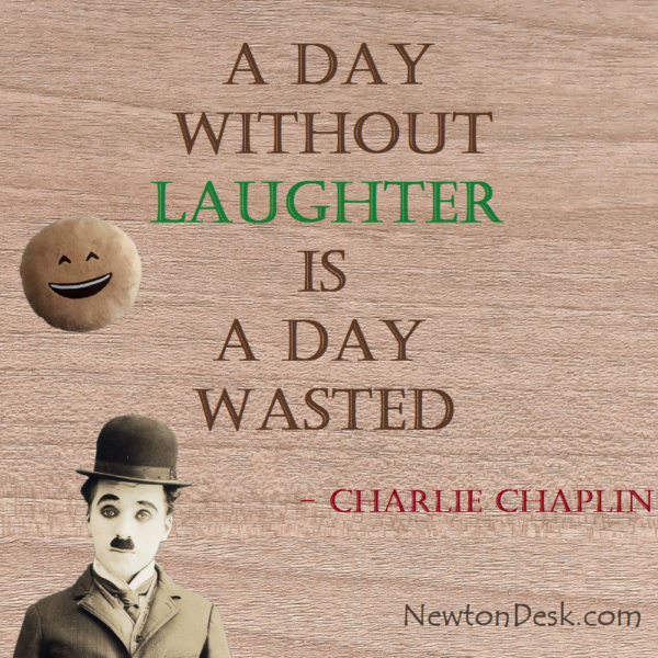 A Day Without Laughter Is A Day Wasted Charlie Chaplin Quotes
