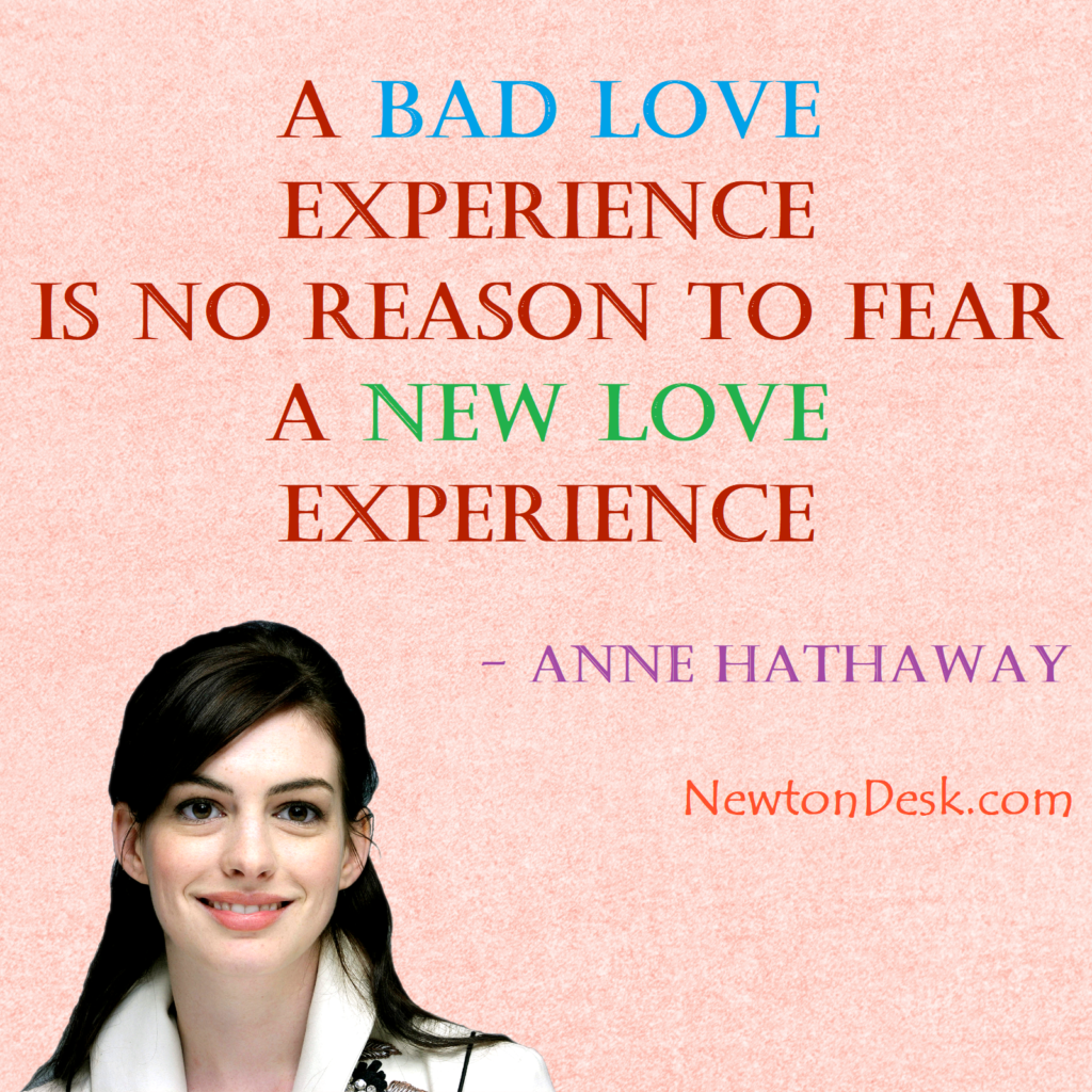 bad love anne hathaway quotes