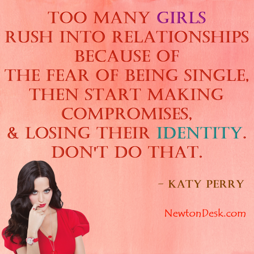 Relationships katy perry quotes