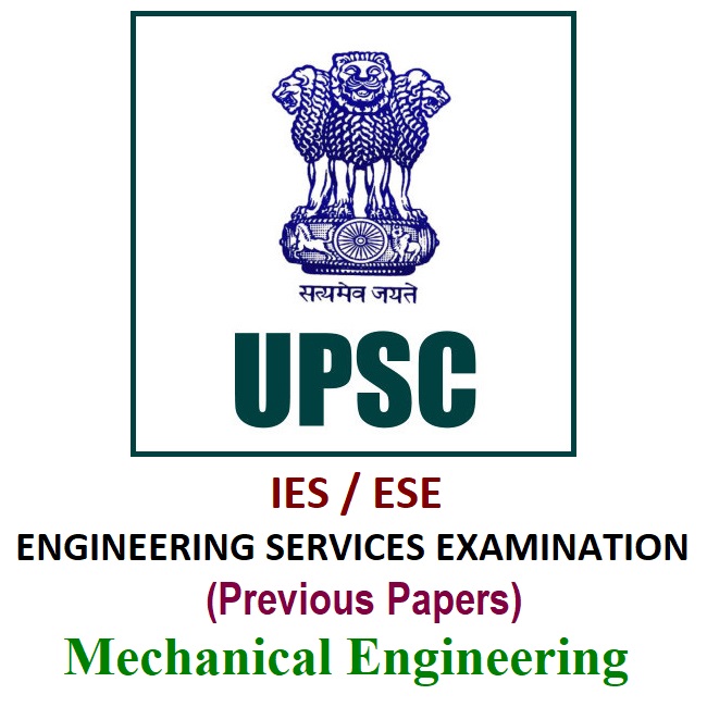 upsc ese previous year papers for mechanical engineering
