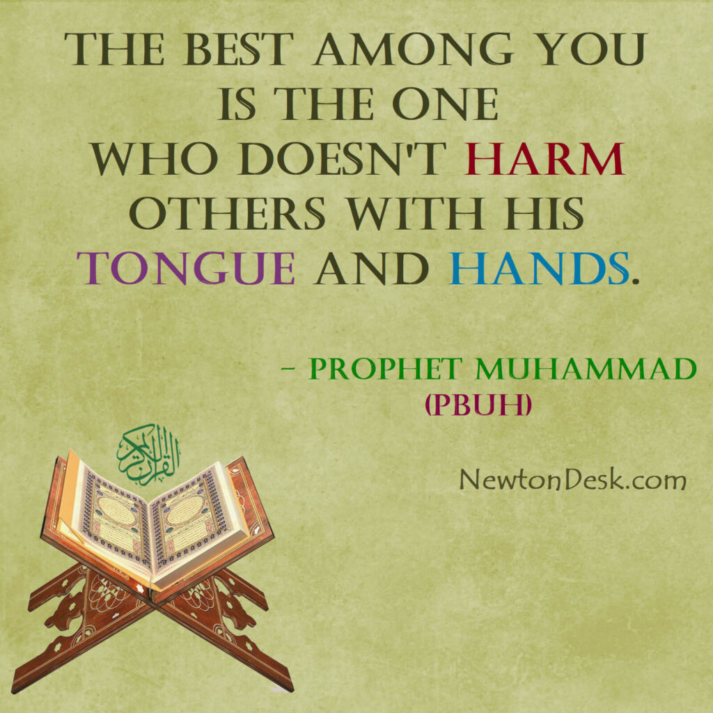 dosen't harm others with toungue & hands prophet muhammad islam
