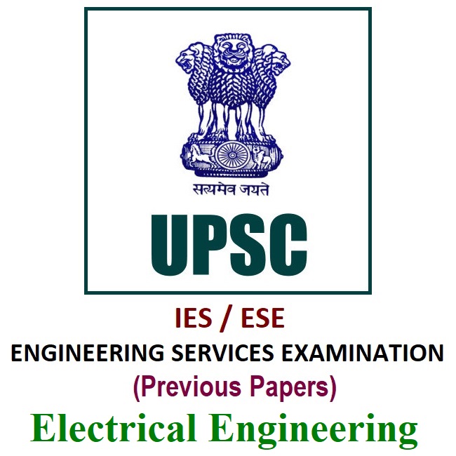 upsc ese previous year papers for electrical engineering