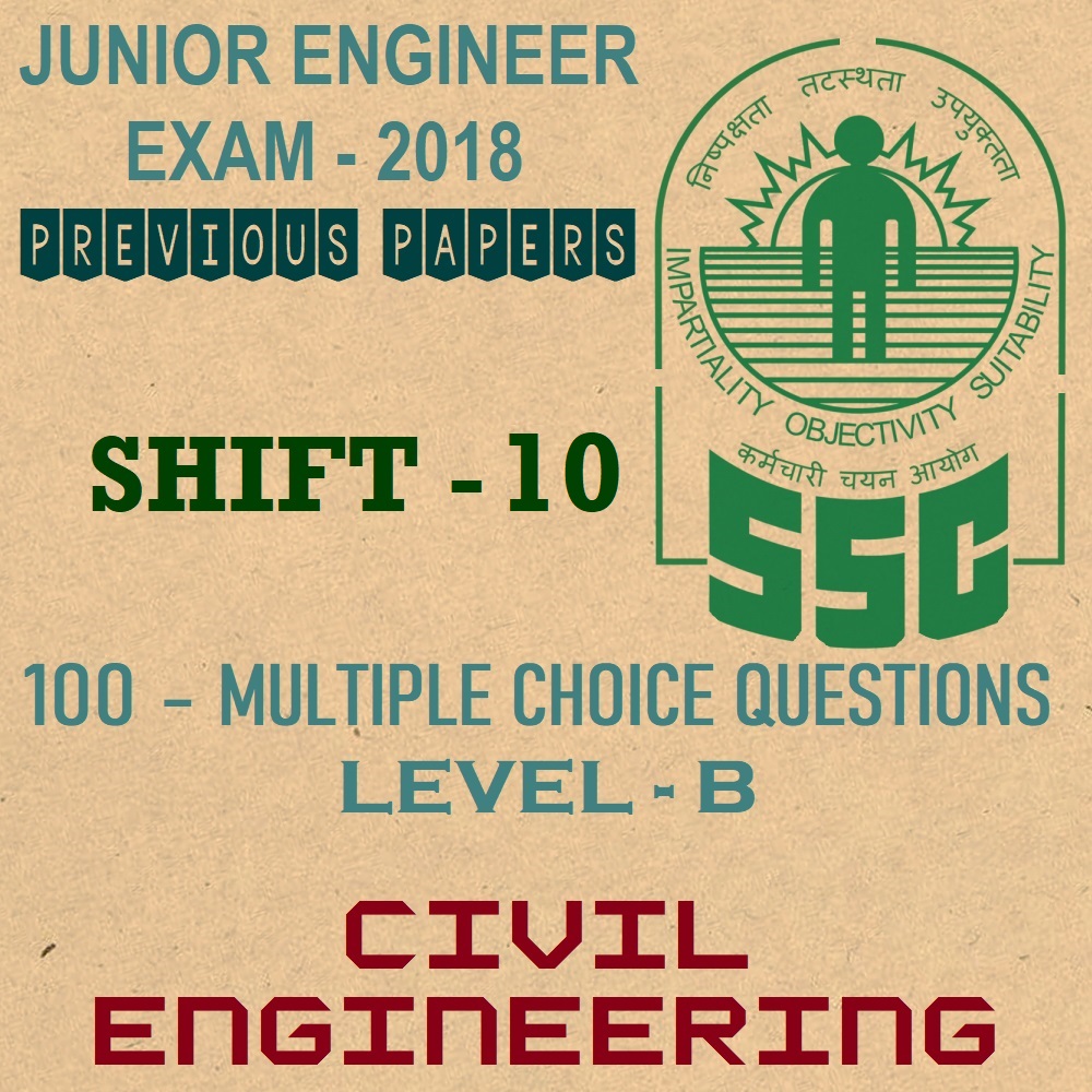 ssc je previous year question papers 2018 shift 10 civil engineering