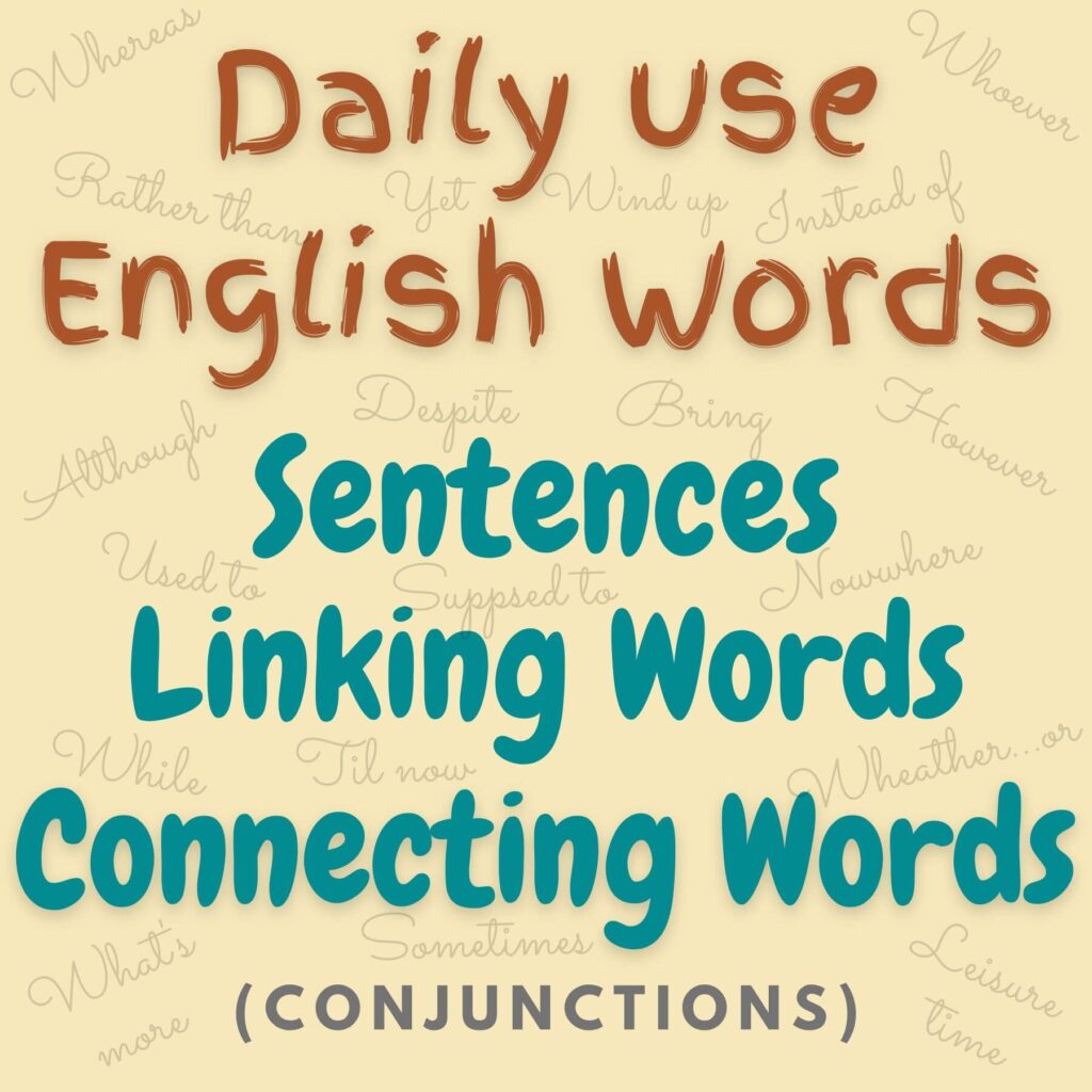 daily use english words with meaning conjunctions list