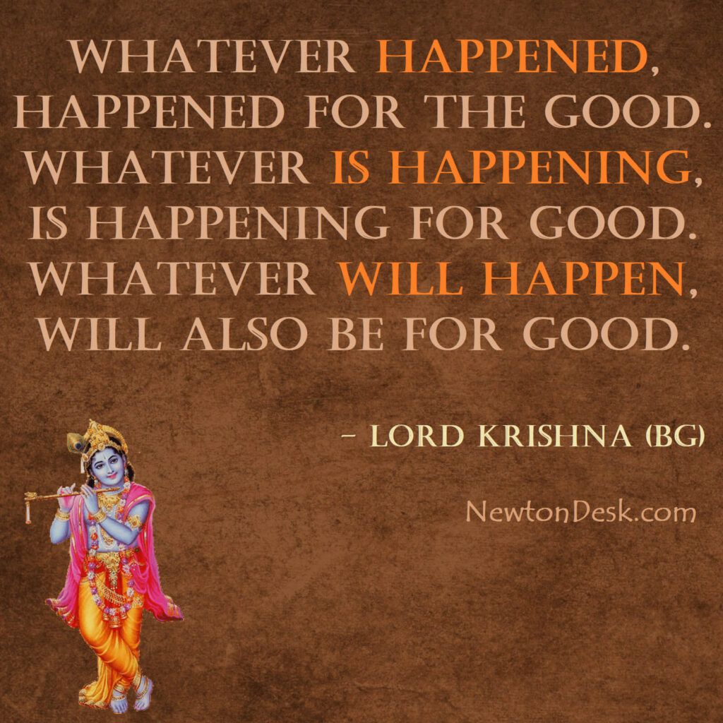 whatever happened for good krishna quotes images