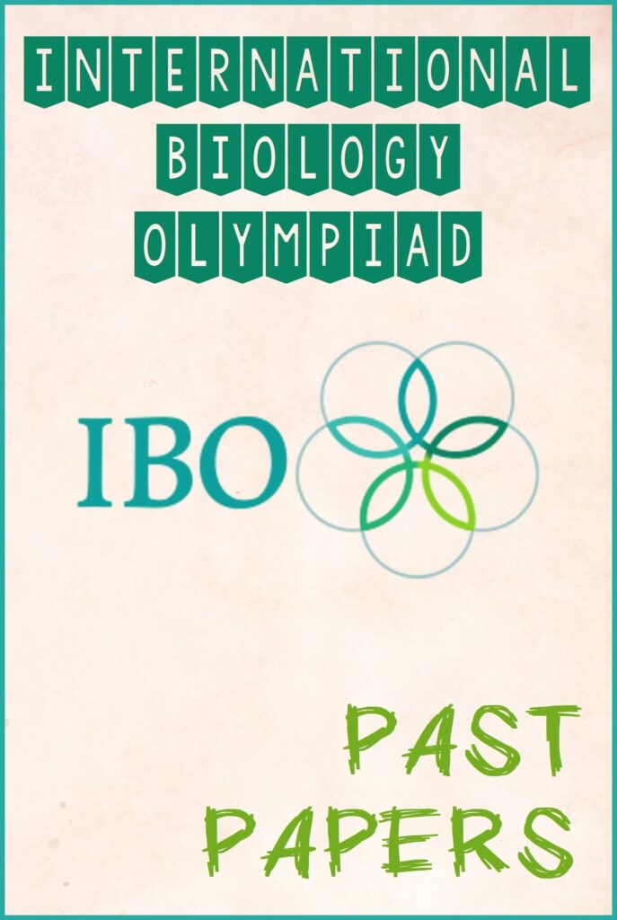 ibo biology olympiad past papers